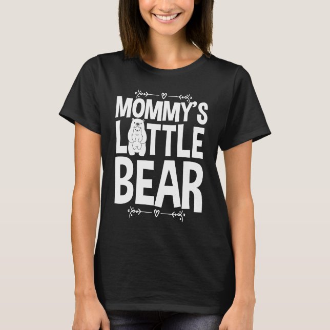 Camiseta Cute Mommy's Little Bear Love Hug Hugging Bear Cub (Frente)