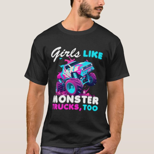 Camiseta Cute Monster Truck Girls Like Monster Trucks Too (Frente)