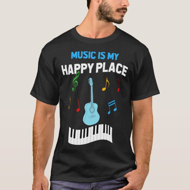 Camiseta Cute Music Musician Tees  Music Is My Happy Place (Frente)
