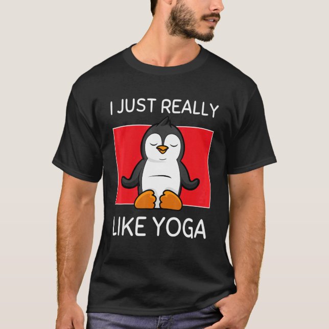 Camiseta Cute Namaste Pinguin I Just Really Like Yoga Pilat (Frente)