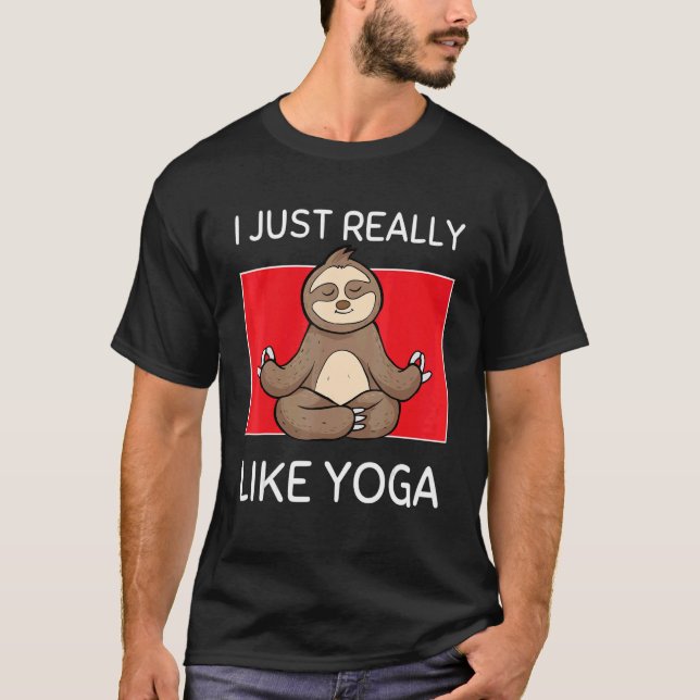 Camiseta Cute Namaste Sloth I Just Really Like Yoga Pilates (Frente)