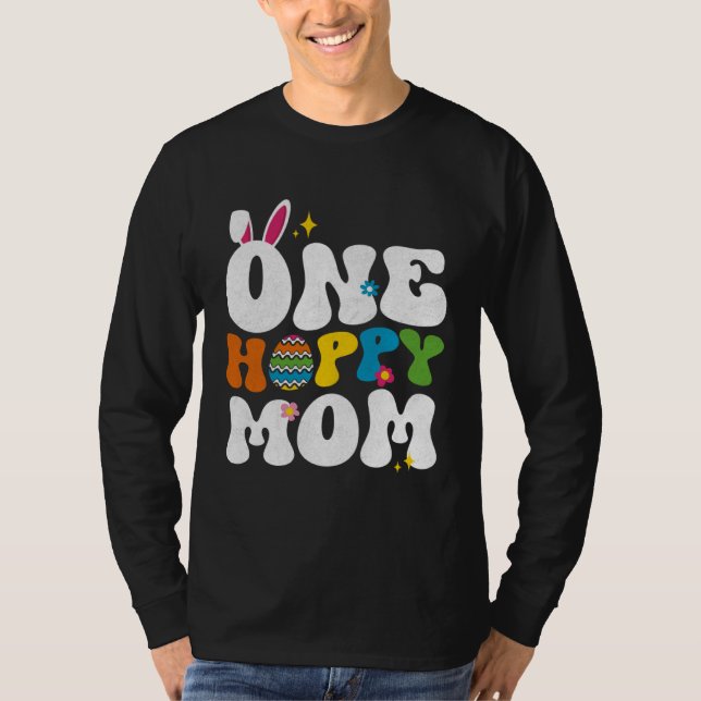 Camiseta Cute One Hoppy Mom Bunny Easter Day Egg Bunny (Frente)