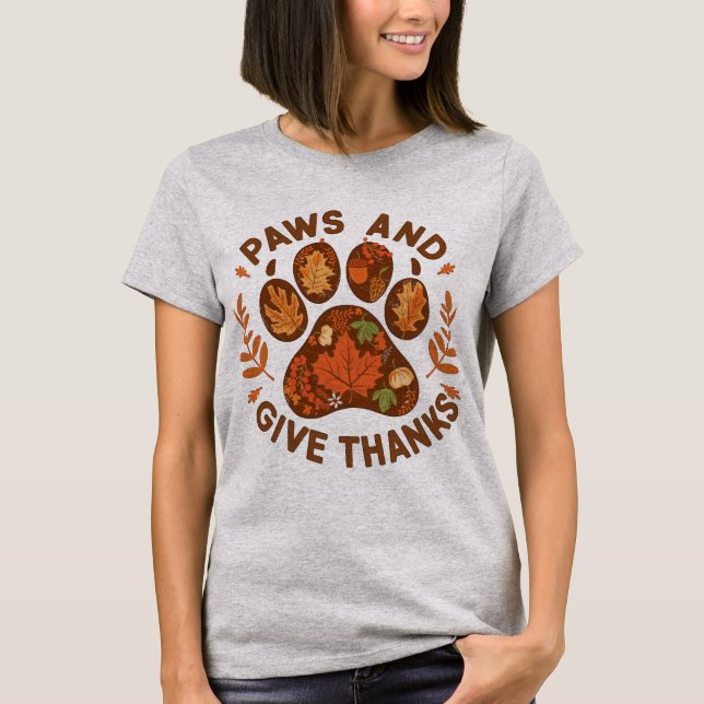 Camiseta cute Paws and Give Thanks Fall Dog Lover Shirt (Frente)