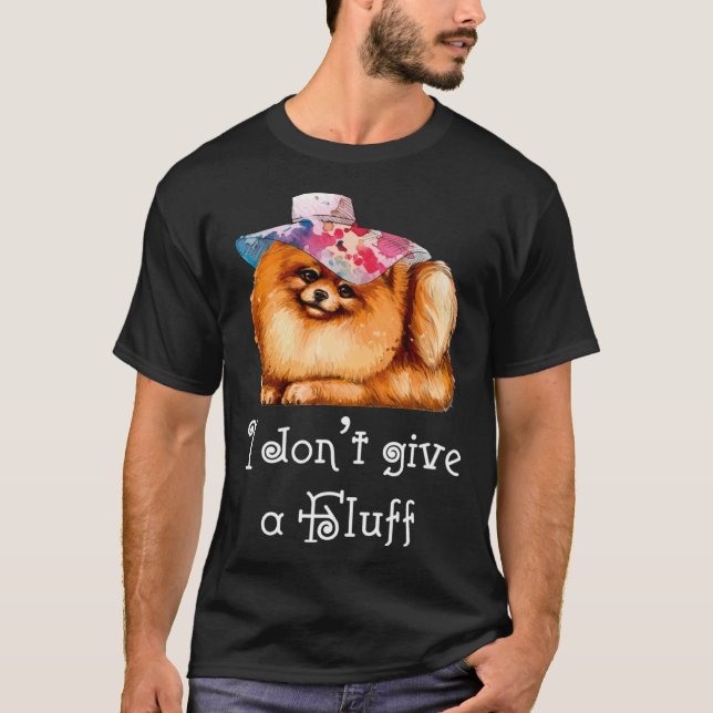 Camiseta Cute Pomeranian Pom I do not give a Fluff (Frente)