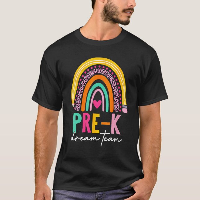 Camiseta Cute Pre K Dream Team Back To School Teacher Kids  (Frente)