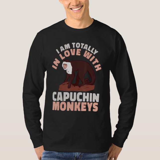 Camiseta cute Primate I am totally in love with Capuchin Mo (Frente)