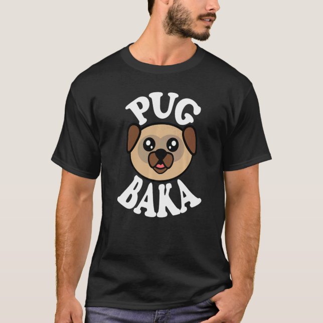 Camiseta Cute Pug Baka (Frente)