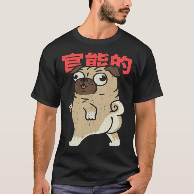 Camiseta Cute Pug Japanese Lettering  Dog  Pug (Frente)