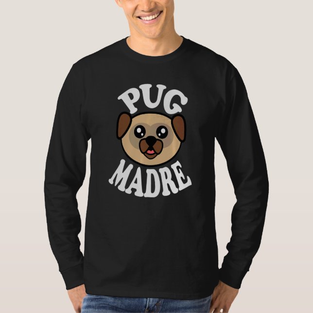 Camiseta Cute Pug Madre   (Frente)
