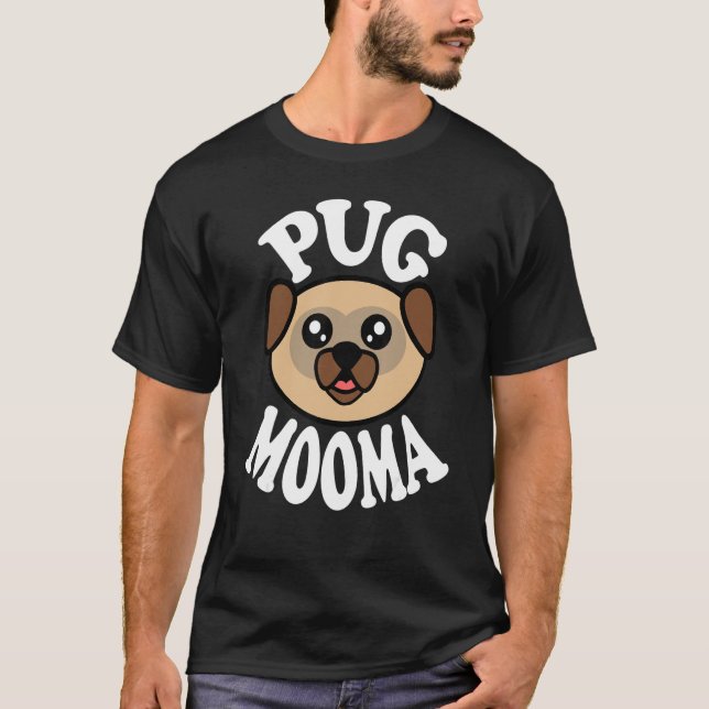 Camiseta Cute Pug Mooma (Frente)