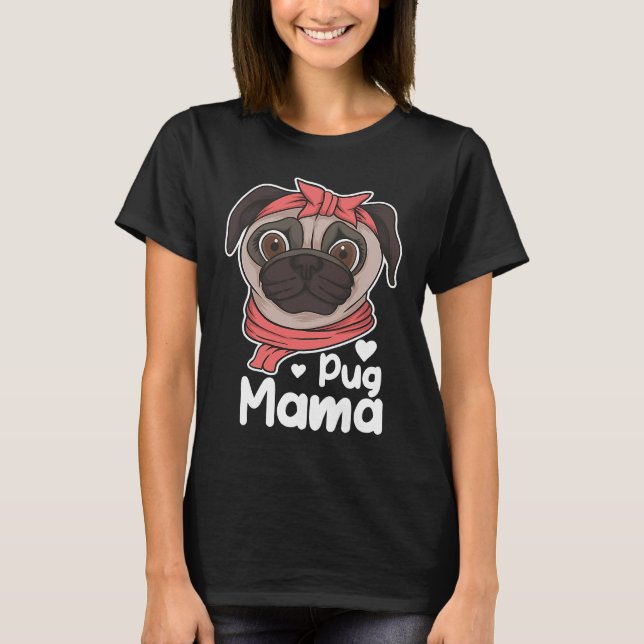 Camiseta Cute pug mother graphics  best  idea (Frente)