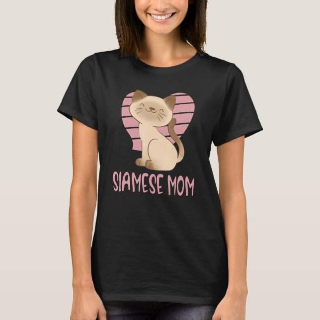 Camiseta Cute Siamese Mom Crazy Cat Lady Kitty Fur Mama (Frente)