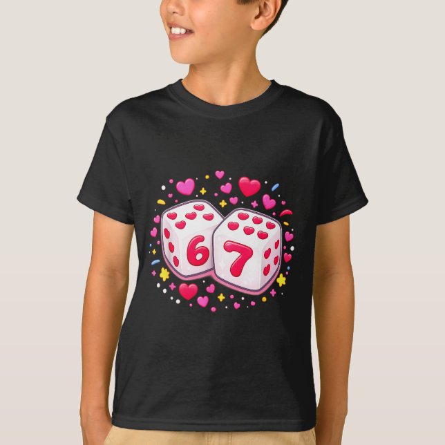 Camiseta Cute Six Seven 6 7 Dice Valentines Day Shirt Funny (Frente)