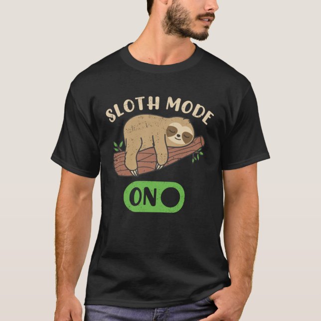 Camiseta Cute Sloth Mode On Lazy Sloths  Owner Animal Graph (Frente)