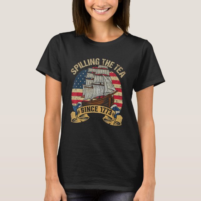 Camiseta Cute Spilling the Tea Since 1773  Patriotic 4th of (Frente)
