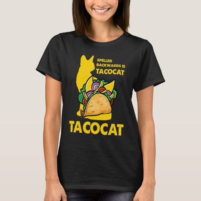 Camiseta Cute Taco Cat Spelled Backward Is Tacocat Tee (Frente)