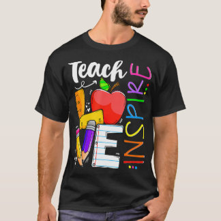 Camiseta Cute Teach Love And Inspire Graphic