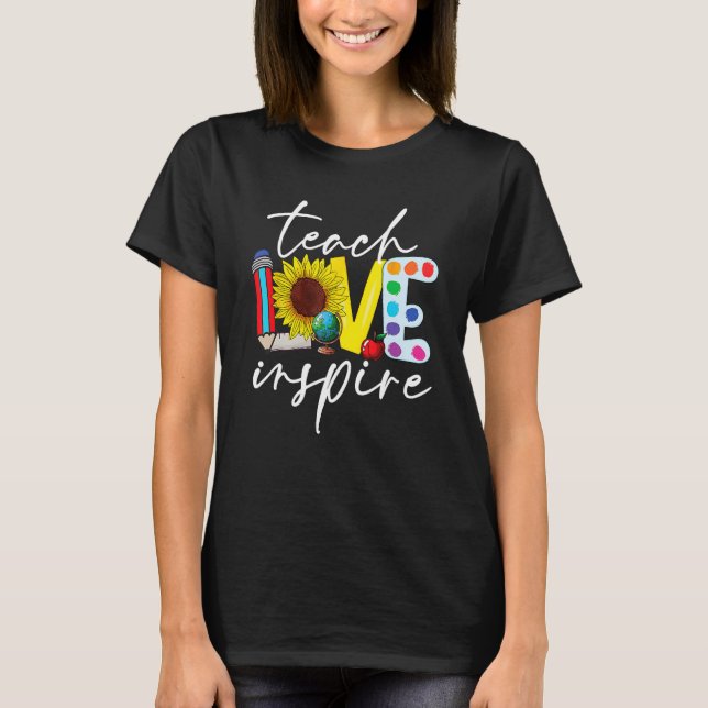 Camiseta Cute Teach Love And Inspire Sunflower Teacher Back (Frente)