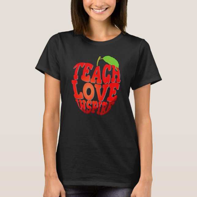 Camiseta Cute Teach Love Inspire Apple Teacher Student Back (Frente)