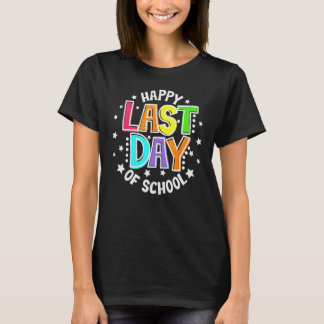 Camiseta Cute Teacher Appreciation Happy Last Day Of School