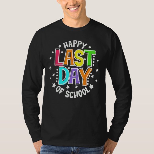 Camiseta Cute Teacher Appreciation Happy Last Day Of School (Frente)
