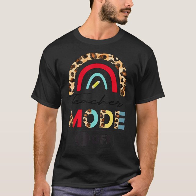 Camiseta Cute Teacher Mode Off Leopard Rainbow (Frente)