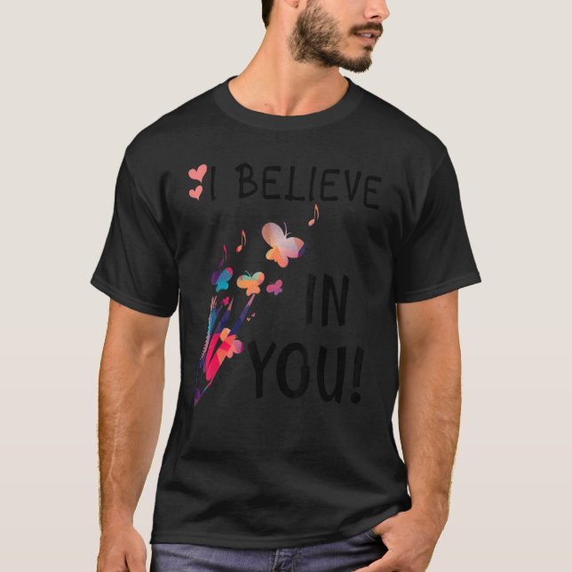 Camiseta Cute Teacher Testing Day  I Believe In You  Best T (Frente)