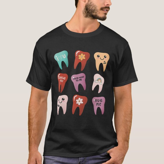 Camiseta Cute Teeth Dental Life Happy Valentineu2019s Day D (Frente)