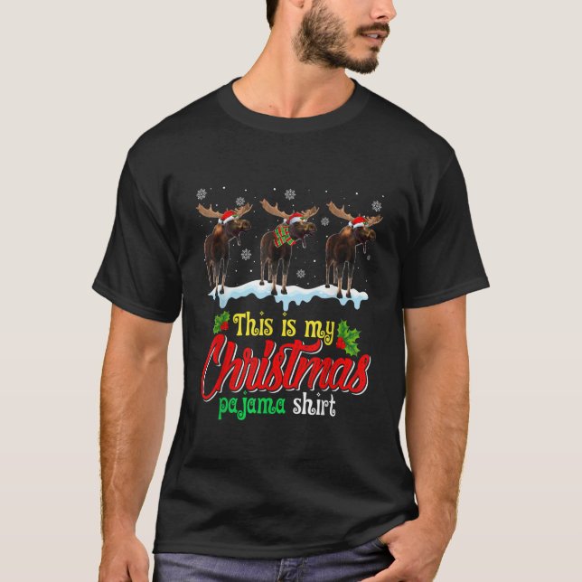 Camiseta Cute This Is My Christmas Pajama Funny Santa Moose (Frente)