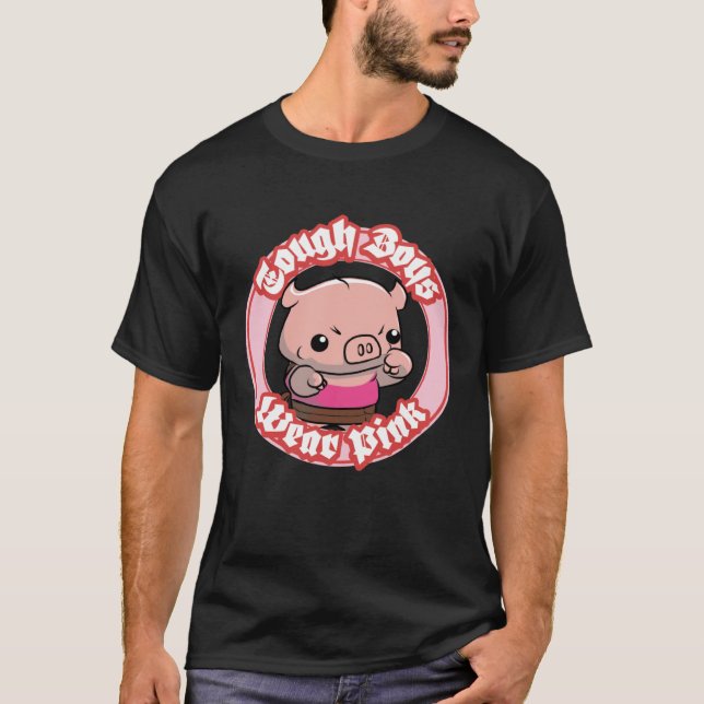 Camiseta Cute Tough Fighter Pig Tough Boys Wear Pink (Frente)