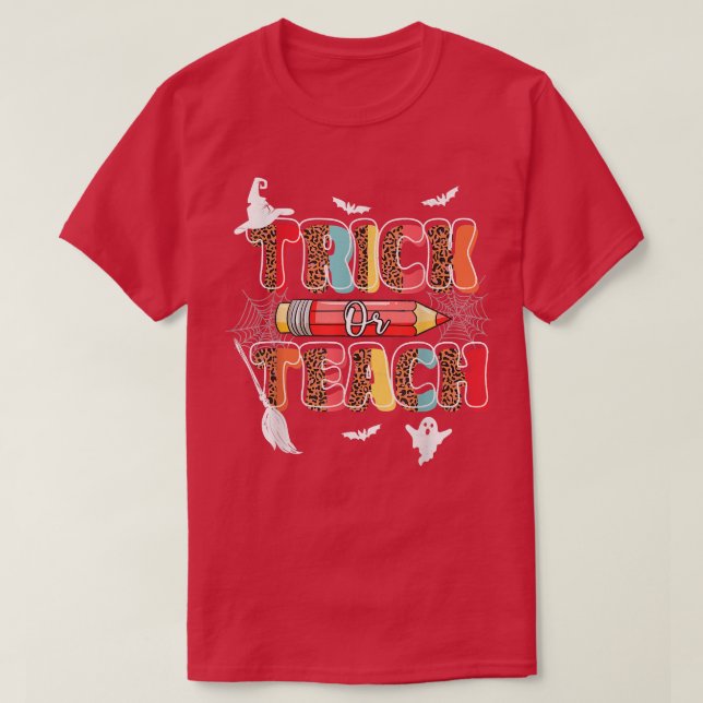 Camiseta Cute Trick Or Teach Fun Halloween Teacher Leopard  (Frente do Design)