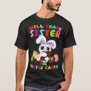 Camiseta Cute Trocará Irmã Para Páscoa De Páscoa De Doces