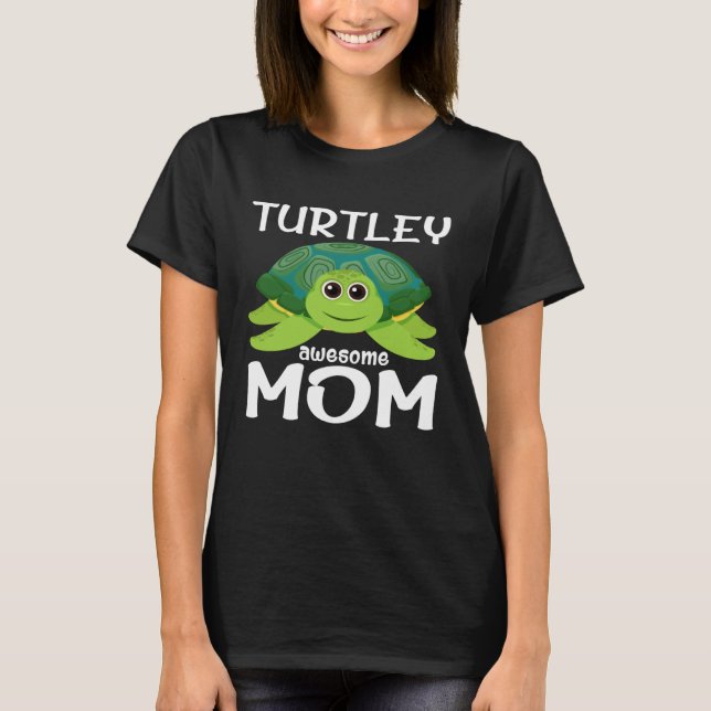 Camiseta Cute Turtley Awesome Mom Turtle  Womens   1 (Frente)