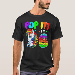 Camiseta Cute Unicorn Fidget Toys Pop It I'm 6 Kids 6th Bir