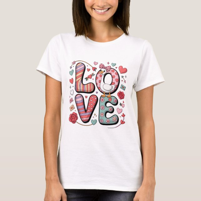 Camiseta Cute Valentine Goose LOVE Lettering Floral Doodle (Frente)
