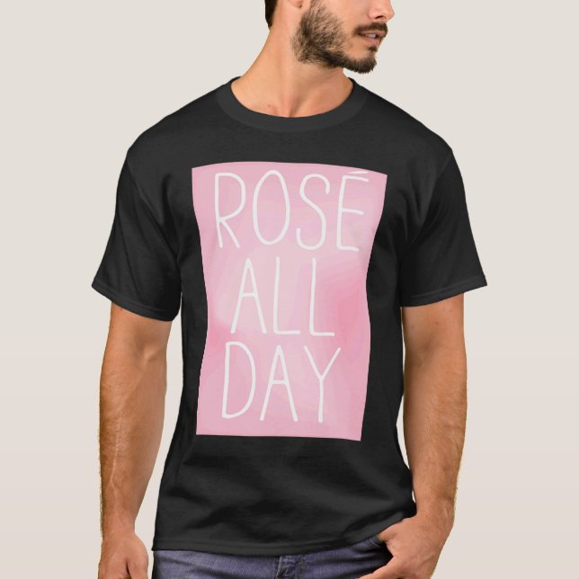 Camiseta Cute, Wine, Rose All Day, women's top,  for wine (Frente)