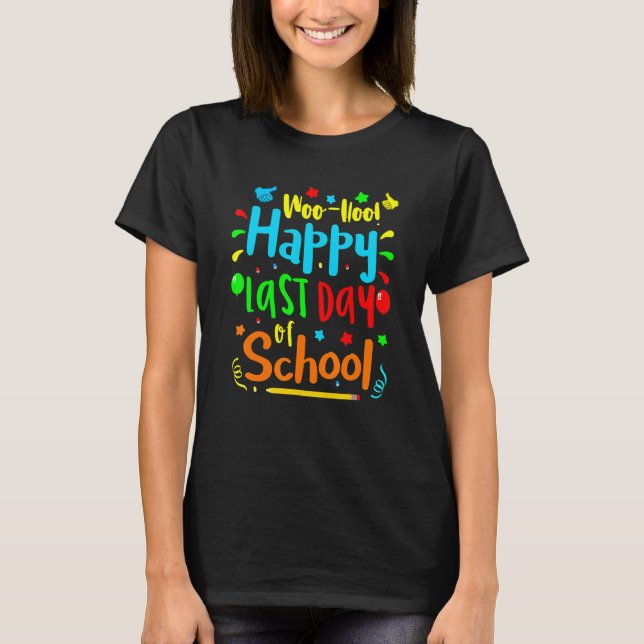 Camiseta Cute Woo Hoo Feliz Dia Passado da Diversão Escolar (Frente)