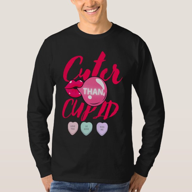 Camiseta Cuter Than Cupid Heart Candies Valentines Day (Frente)