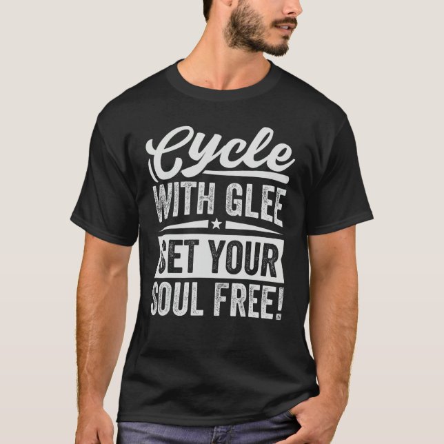 Camiseta Cycle With Glee Set Your Soul Free   Biker (Frente)