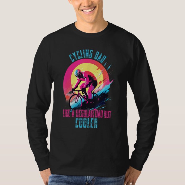 Camiseta Cyclist Father's Day Funny Cycling Dad Bike Rider  (Frente)