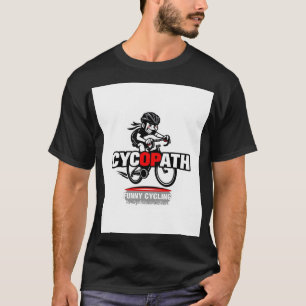 Camiseta Cycopath Divertido Ciclismo para Ciclistas e Motoc
