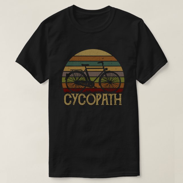 Camiseta Cycopath Engraçado Ciclista Humor Gift (Frente do Design)