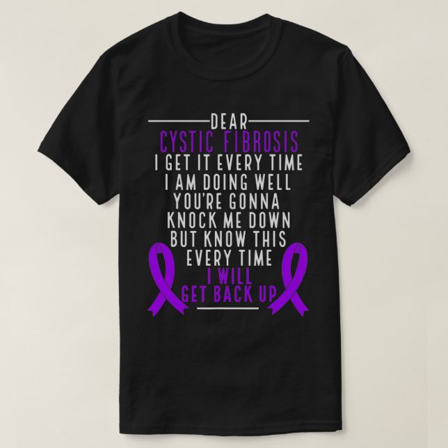 Camiseta Cysic Fibrosis Awareness I will get back up Purple (Frente do Design)