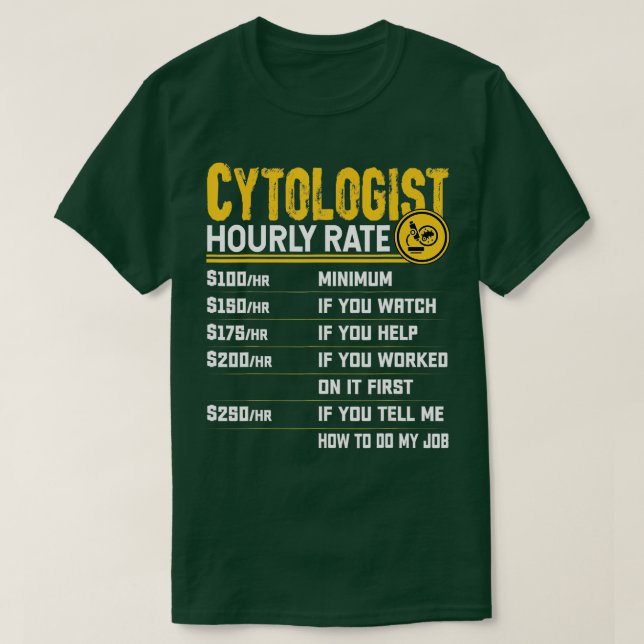 Camiseta Cytologista Citologista Microbiólogo Microbiólogo  (Frente do Design)