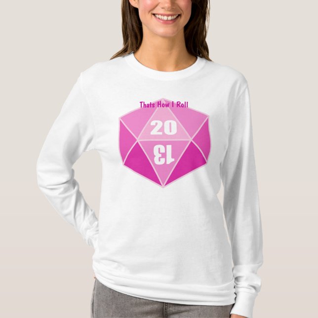 Camiseta D20, de que é como eu rolo (Frente)