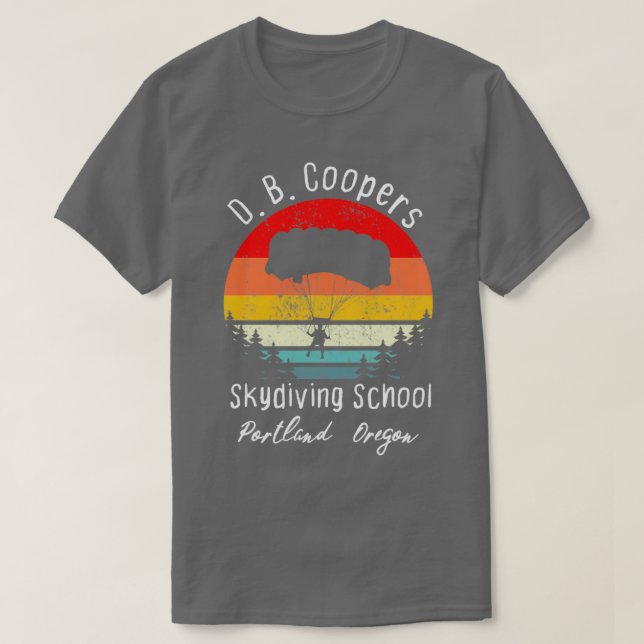 Camiseta D B Coopers Skydiving School Portland Oregon Funny (Frente do Design)