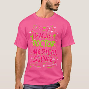 Camiseta D.M.Sc. Doutorado Em Ciências Médicas