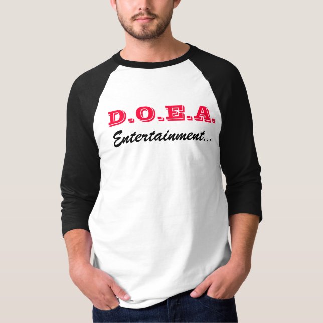 Camiseta D.O.E.A., entretenimento… (Frente)