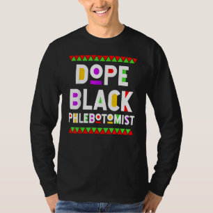Camiseta D Ope Bl Ack Phlebotomist African American Job Pr