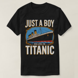 Camiseta DA66 - Apenas Um Menino Que Ama O Titanic Marítimo